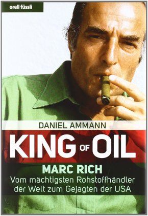 King of Oil: Marc Rich