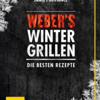 Weber's Wintergrillen: Die besten Grillrezepte von Jamie Purviance. Wintergrillen heißt der neue Trend und Purviance liefert die perfekten Grillrezepte dafür...